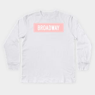 Broadway pink Kids Long Sleeve T-Shirt